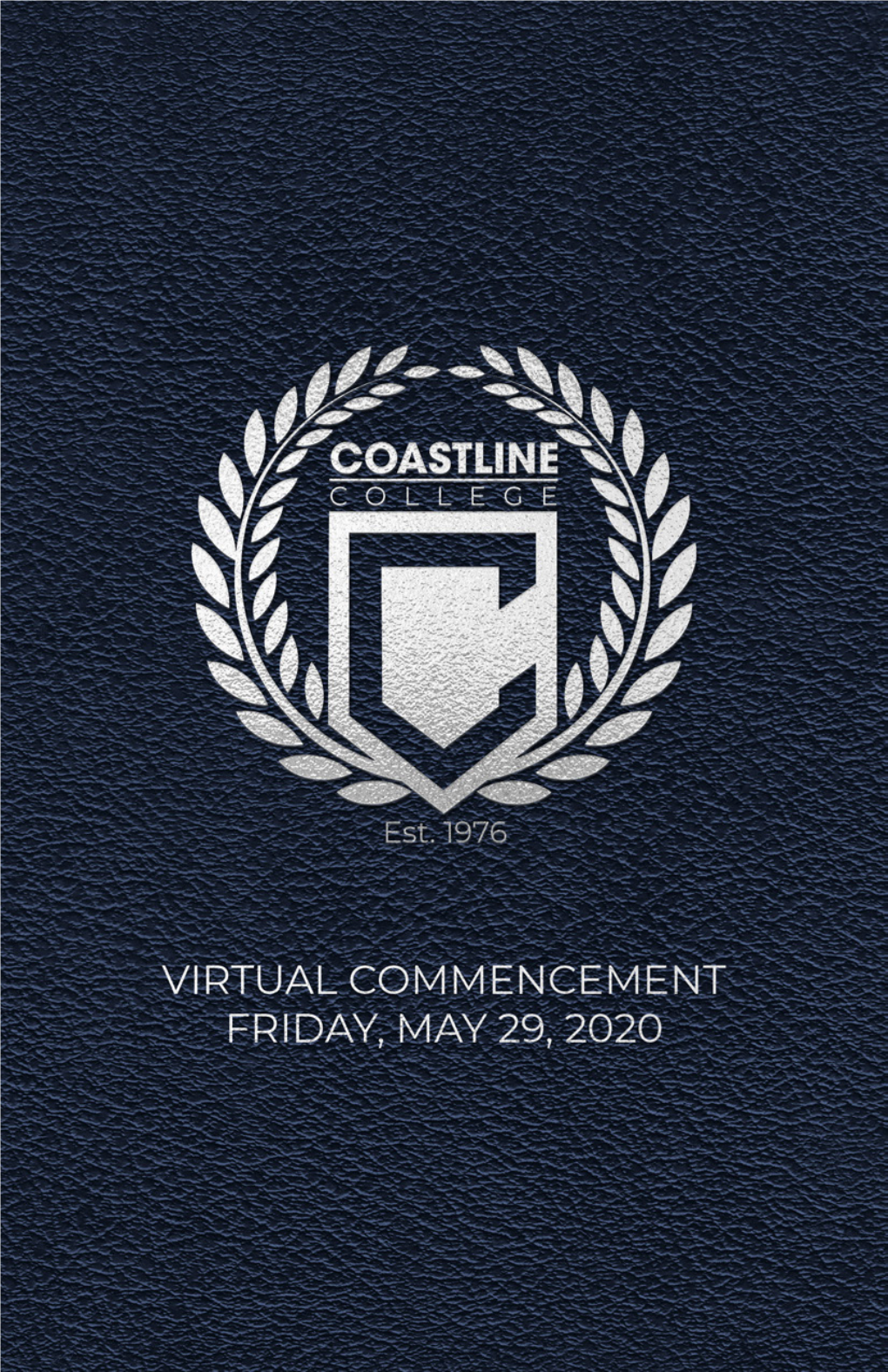 2020 Coastline College Virtual Commencement Program
