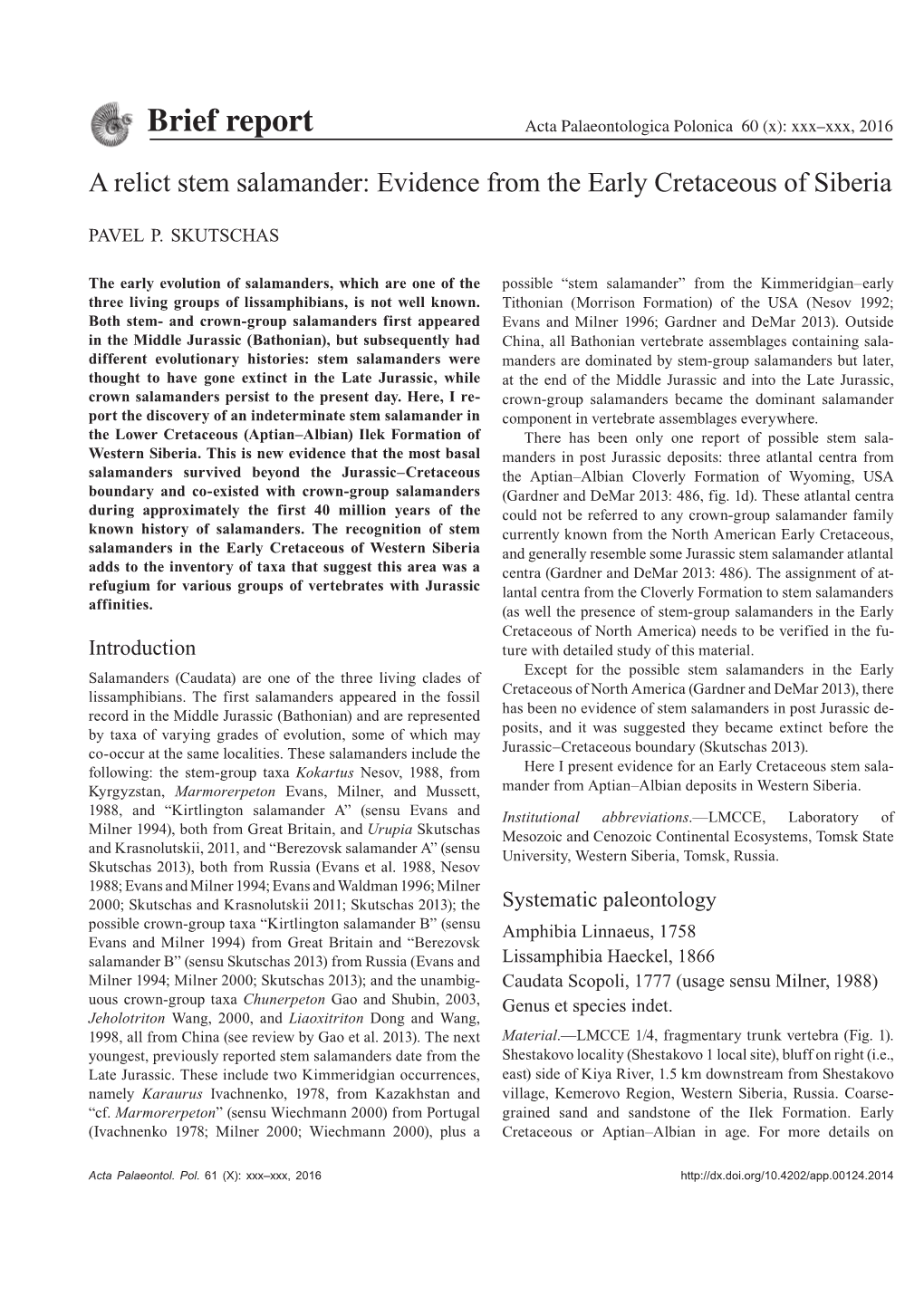 Brief Report Acta Palaeontologica Polonica 60 (X): Xxx–Xxx, 2016