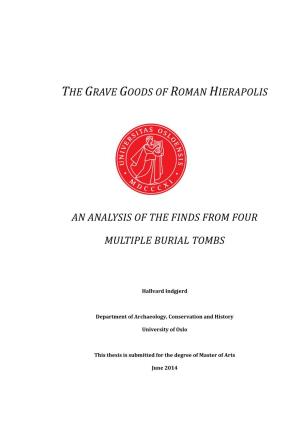 The Grave Goods of Roman Hierapolis