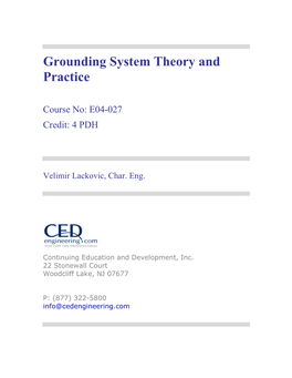 Grounding System Theory and Practice