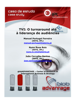 TVI: O Turnaround Até À Liderança De Audiências