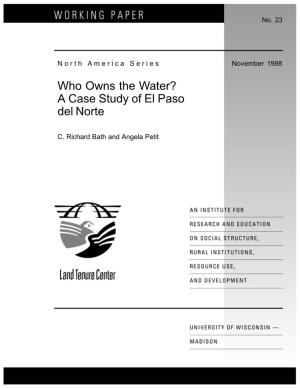 Who Owns the Water? a Case Study of El Paso Del Norte