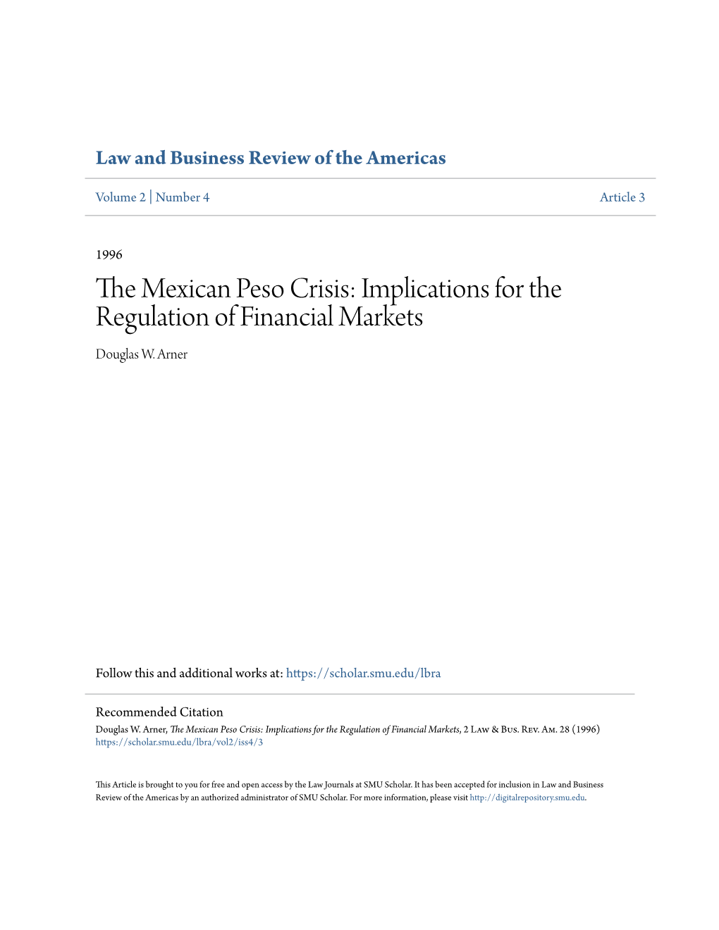 The Mexican Peso Crisis: Implications for the Regulation of Financial Markets, 2 Law & Bus