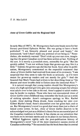 T. D. Mac Lulich Anne of Green Gables and the Regional Idyll in Early May of 1907 L. M. Montgomery Had Some Heady News for Her L