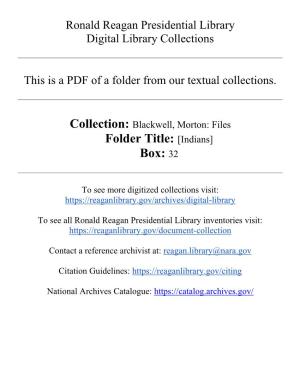 Collection: Blackwell, Morton: Files Folder Title: [Indians] Box: 32