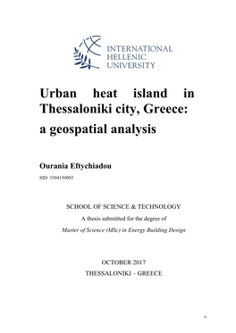 Urban Heat Island in Thessaloniki City, Greece: a Geospatial Analysis