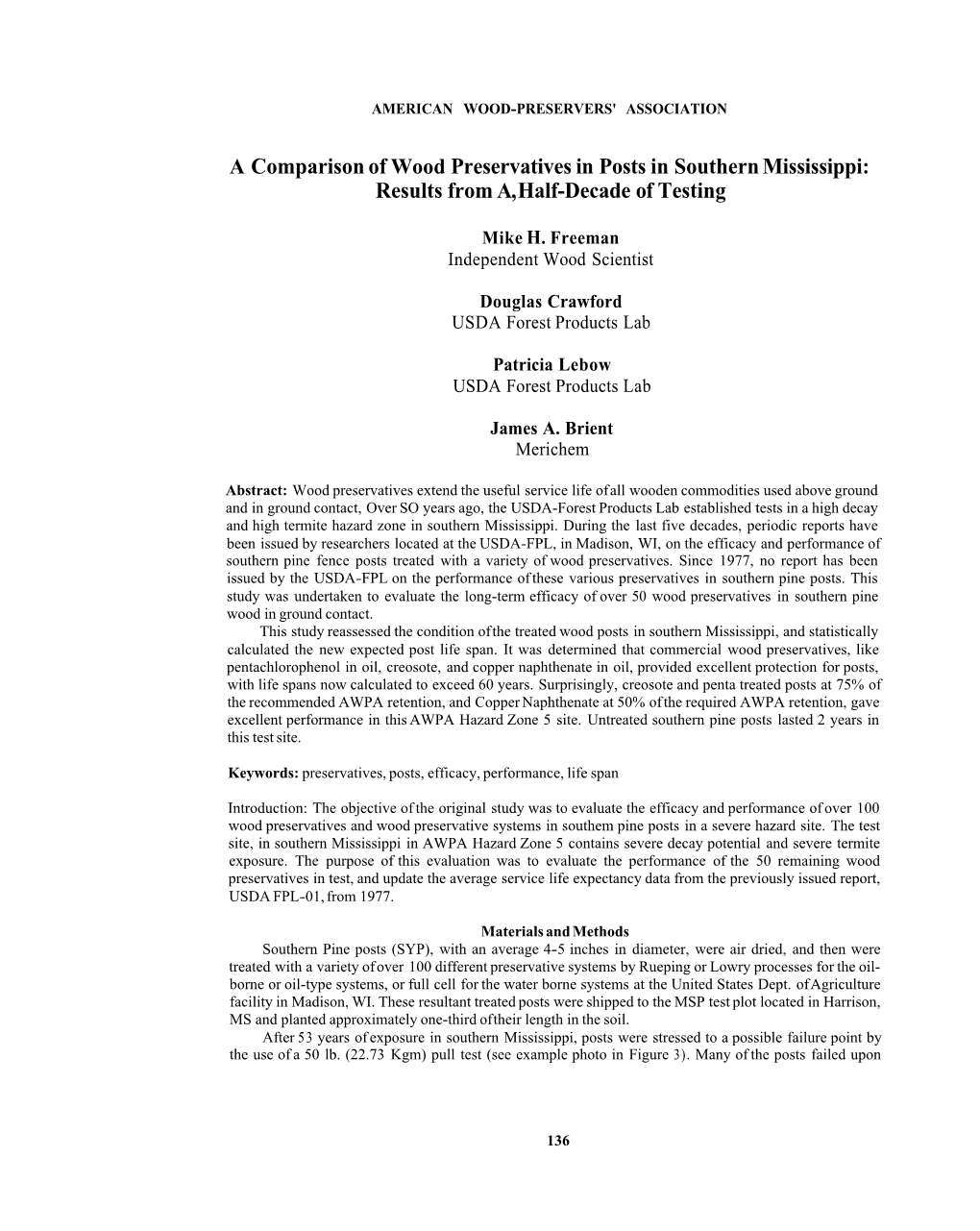 A Comparison of Wood Preservatives in Posts in Southern Mississippi: Results from A,Half-Decade of Testing