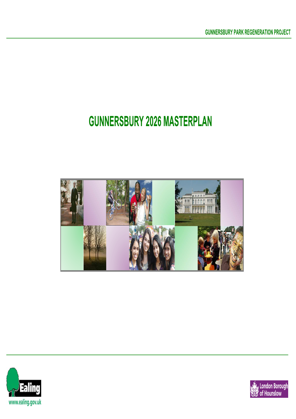 Gunnersbury 2026 Masterplan