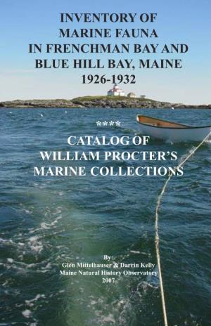 Inventory of Marine Fauna in Frenchman Bay and Blue Hill Bay, Maine 1926-1932