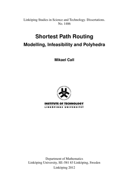 Shortest Path Routing Modelling, Infeasibility and Polyhedra