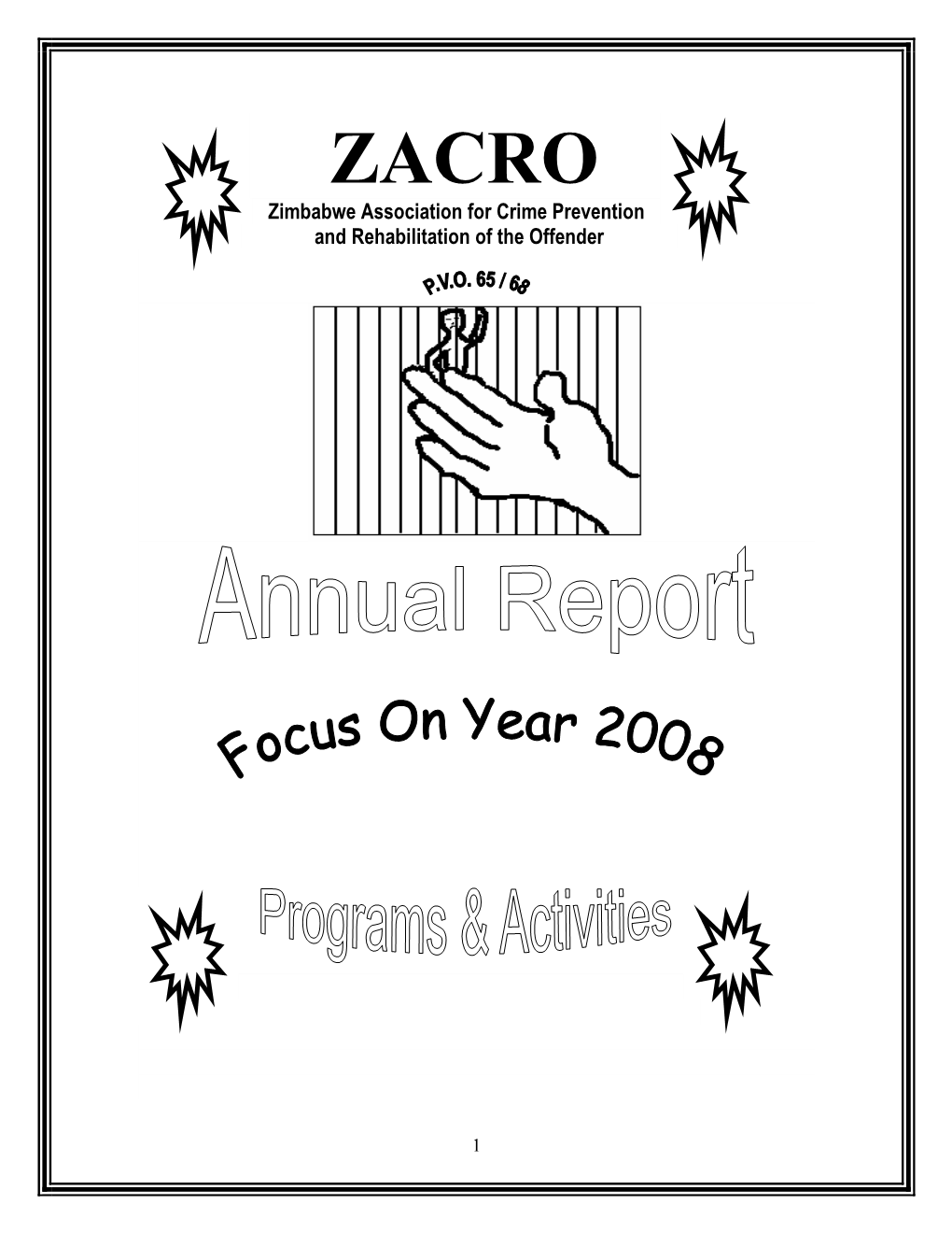 ZACRO Zimbabwe Association for Crime Prevention and Rehabilitation of the Offender