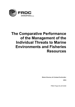 The Comparative Performance of the Management of the Individual Threats to Marine Environments and Fisheries Resources