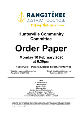 Order Paper Monday 10 February 2020 at 6.30Pm Hunterville Town Hall, Bruce Street, Hunterville