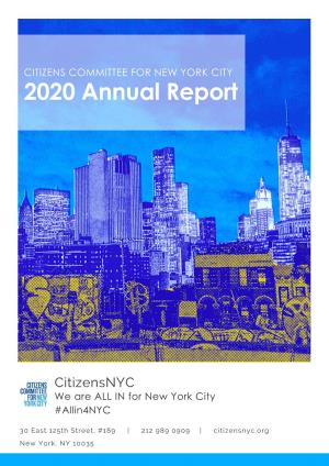CITIZENS COMMITTEE for NEW YORK CITY 2020 Annual Report