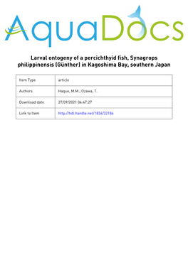 Larval Ontogeny of a Percichthyid Fish, Synagrops Philippinensis (Günther) in Kagoshima Bay, Southern Japan