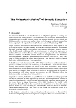 The Feldenkrais Method of Somatic Education and Its Two Components, Functional Integration and Awareness Through Movement