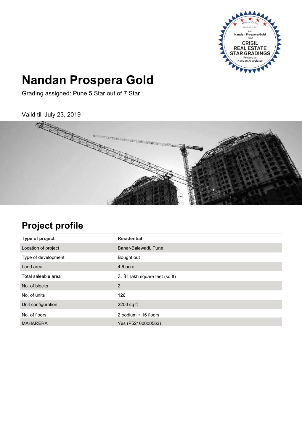 Nandan Prospera Gold Grading Assigned: Pune 5 Star out of 7 Star