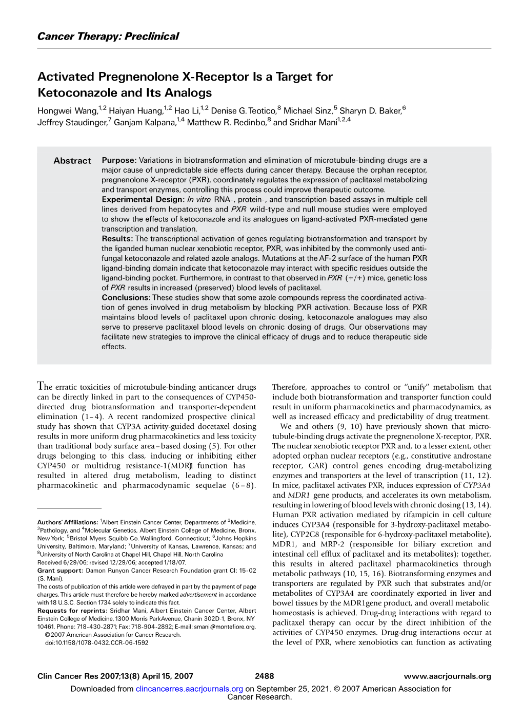 Activated Pregnenolone X-Receptor Is a Target for Ketoconazole and Its Analogs Hongwei Wang,1, 2 Haiyan Huang,1, 2 Hao Li,1, 2 Denise G