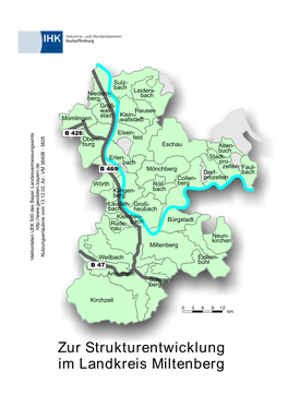 Zur Strukturentwicklung Im Landkreis Miltenberg Herausgegeben Von Der Industrie- Und Handelskammer Aschaffenburg