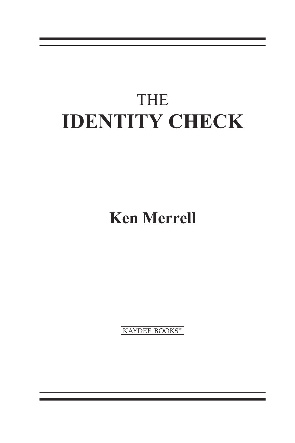 Identity Check 1