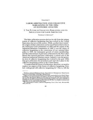 LABOR ARBITRATION and COLLECTIVE BARGAINING in the 1990S: an ECONOMIC ANALYSIS