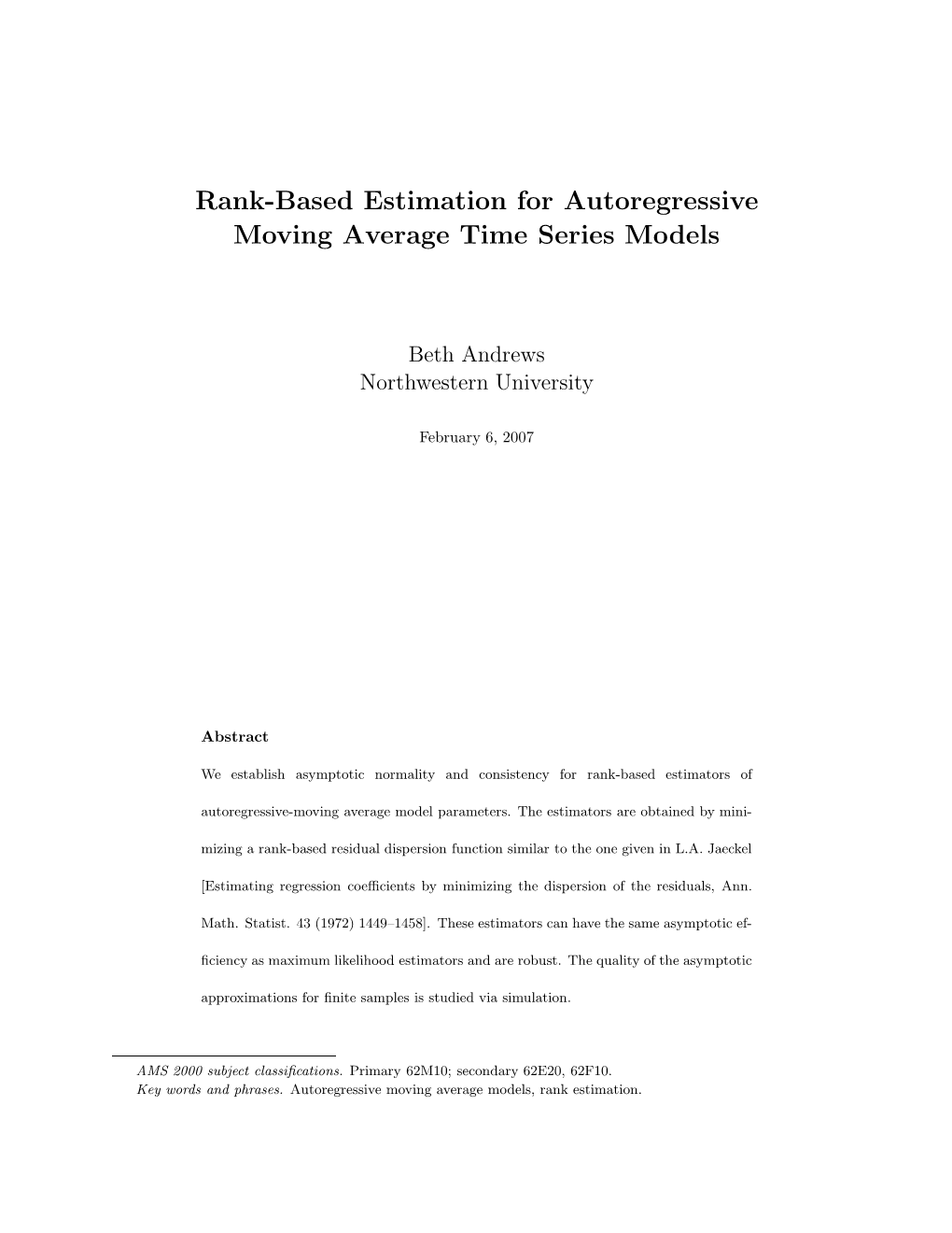 Rank-Based Estimation for Autoregressive Moving Average Time Series Models