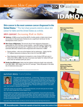 Skin Cancer: Increasing Risk in Idaho Facts About: Skin Cancer