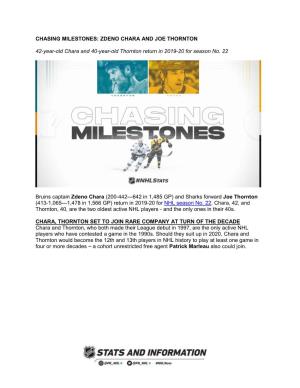 Chasing Milestones: Zdeno Chara and Joe Thornton