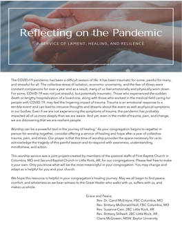 The COVID-19 Pandemic Has Been a Difficult Season of Life. It Has Been Traumatic for Some, Painful for Many, and Stressful for All