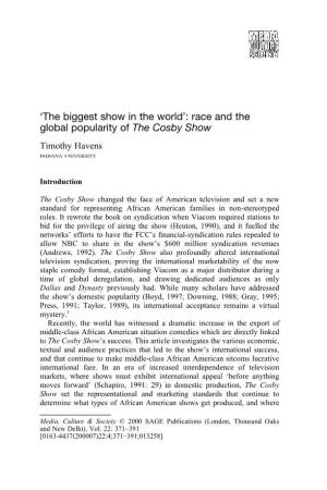 Race and the Global Popularity of the Cosby Show Timothy Havens INDIANA UNIVERSITY