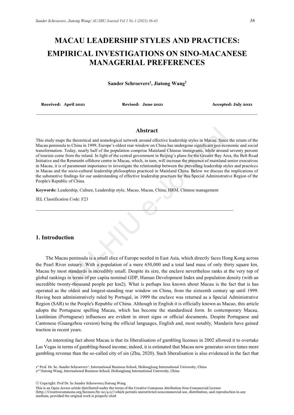 Macau Leadership Styles and Practices: Empirical Investigations on Sino-Macanese Managerial Preferences