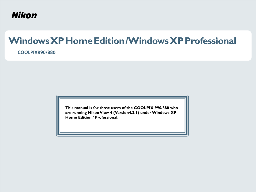 Windows XP Home Edition / Windows XP Professional