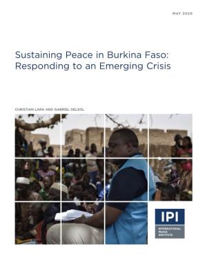 Sustaining Peace in Burkina Faso: Responding to an Emerging Crisis