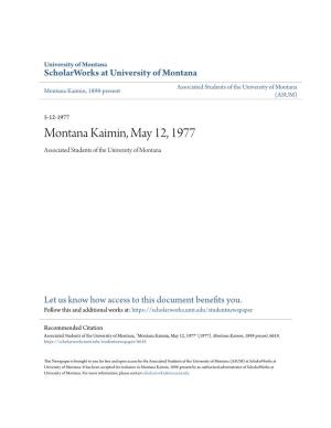 Montana Kaimin, May 12, 1977 Associated Students of the University of Montana