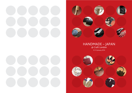 HANDMADE – JAPAN @ Craft London 12-14 January 2014 HANDMADE – JAPAN @ Craft London a Showcase of Traditional Beauty and Balance