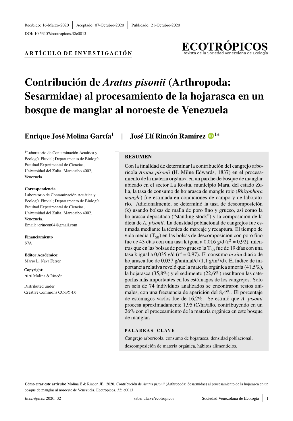 Contribución De Aratus Pisonii (Arthropoda: Sesarmidae) Al Procesamiento De La Hojarasca En Un Bosque De Manglar Al Noroeste De Venezuela