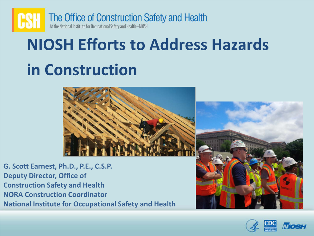 NIOSH Efforts to Address Hazards in Construction
