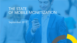 The State of Mobile Monetization