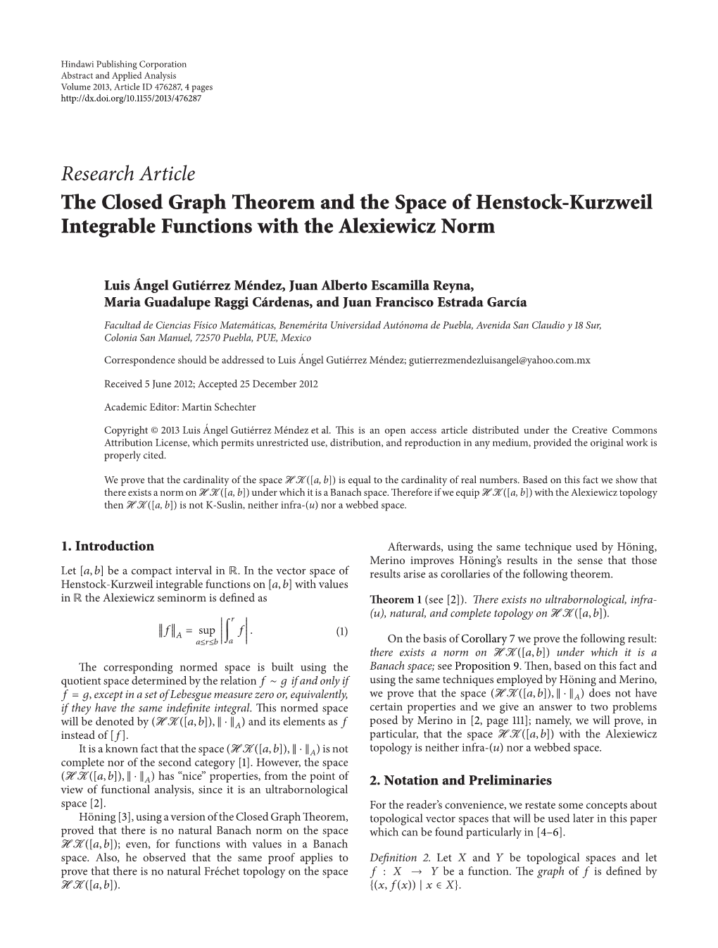 The Closed Graph Theorem and the Space of Henstock-Kurzweil Integrable Functions with the Alexiewicz Norm