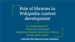 Role of Libraries in Wikipedia Content Development
