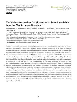 The Mediterranean Subsurface Phytoplankton Dynamics and Their