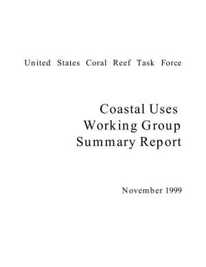 Coastal Uses Working Group Summary Report