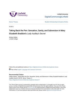 Sensation, Sanity, and Subversion in Mary Elizabeth Braddon's Lady Audley's Secret