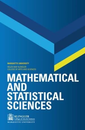 Mathematical and Statistical Sciences Universal Tools for Universal Good