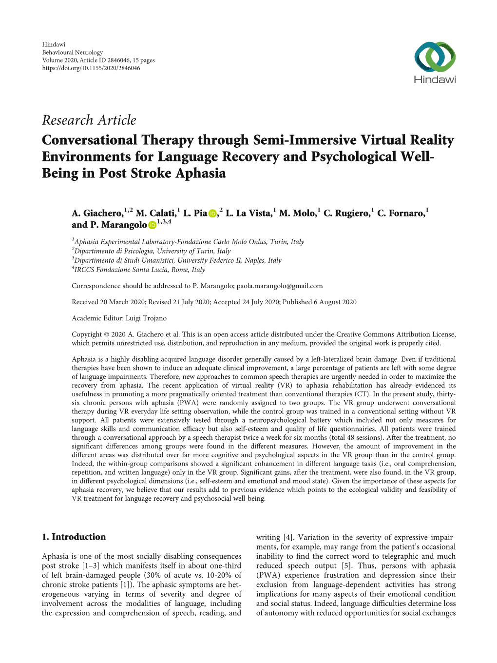 Research Article Conversational Therapy Through Semi-Immersive Virtual Reality Environments for Language Recovery and Psychological Well- Being in Post Stroke Aphasia