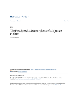 The Free Speech Metamorphosis of Mr. Justice Holmes