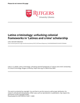 Latino Criminology: Unfucking Colonial Frameworks in 'Latinos and Crime' Scholarship