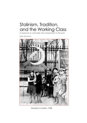 SIAC HOME Files/STALINISM TRADITION and the WORKING CLASS.Pdf