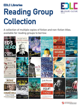 A Collection of Multiple Copies of Fiction and Non-Fiction Titles, Available for Reading Groups to Borrow