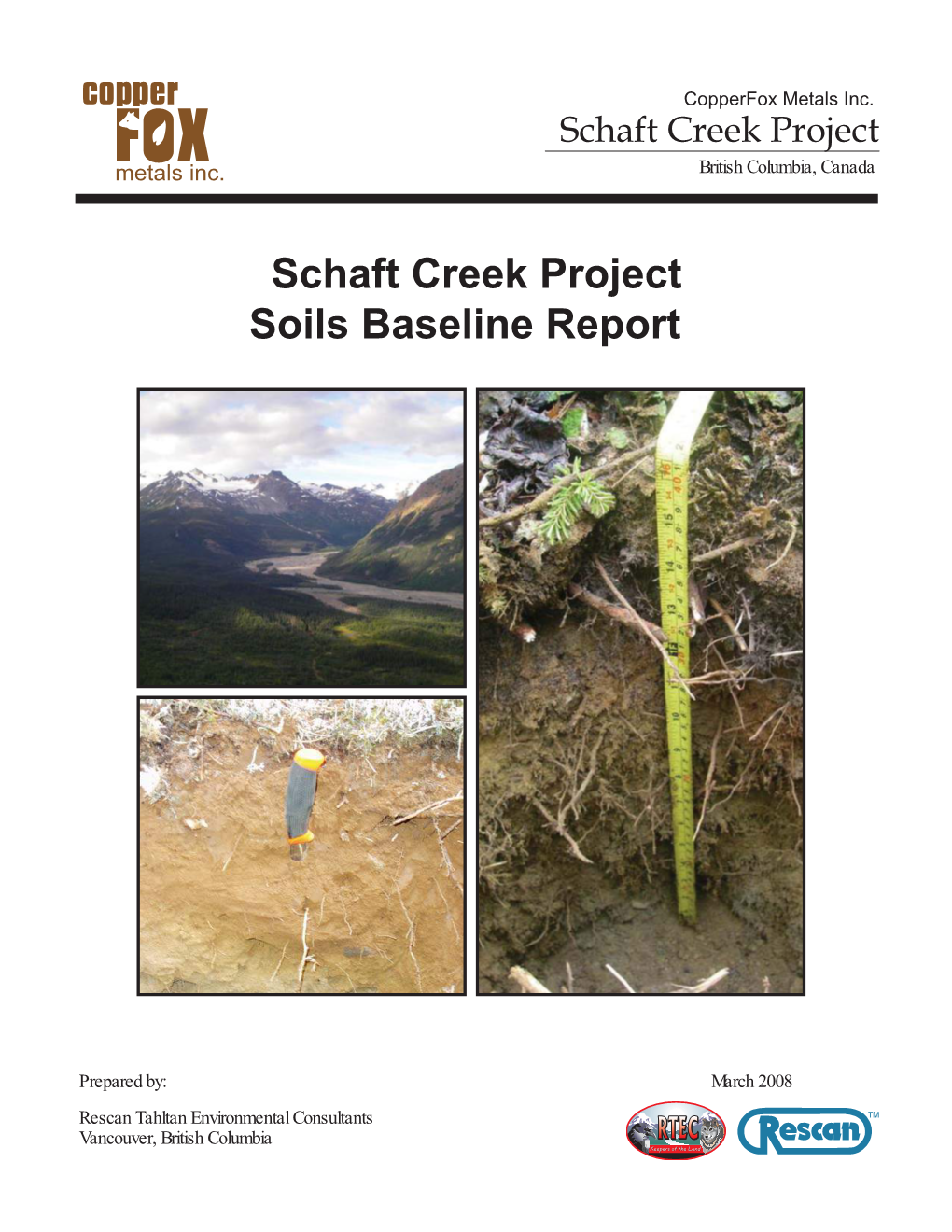 Schaft Creek Project Soils Baseline Report